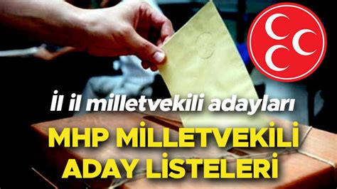 Mhp milletvekili aday listesi istanbul